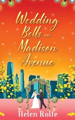 Svadobné zvony na Madison Avenue - Wedding Bells on Madison Avenue