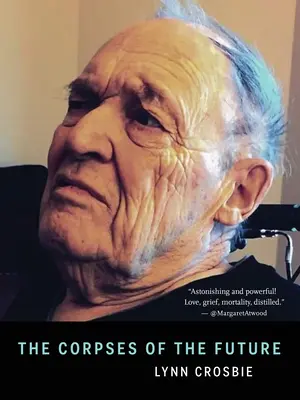 Mŕtvoly budúcnosti - The Corpses of the Future