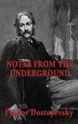 Zápisky z podzemia - Notes from the Underground