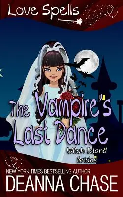Upírov posledný tanec: Milostné kúzla - The Vampire's Last Dance: Love Spells