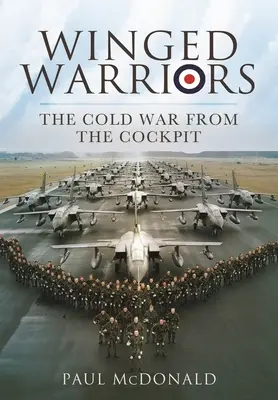 Okrídlení bojovníci: Studená vojna z pilotnej kabíny - Winged Warriors: The Cold War from the Cockpit