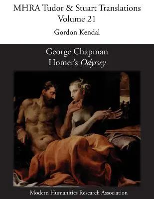 George Chapman, Homérova Odysea - George Chapman, Homer's 'Odyssey'