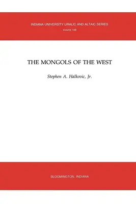Mongoli na Západe - The Mongols of the West