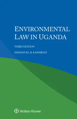 Právo životného prostredia v Ugande - Environmental Law in Uganda