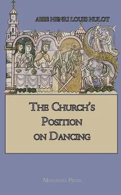 Postoj Cirkvi k tancu - The Church's Position on Dancing