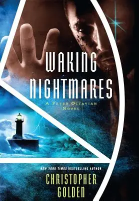 Prebúdzanie nočných môr: A Peter Octavian Novel - Waking Nightmares: A Peter Octavian Novel