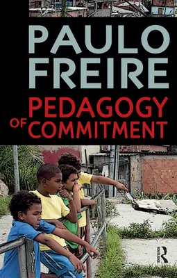Pedagogika záväzkov - Pedagogy of Commitment