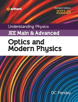 Pochopenie fyziky JEE Main a Advanced Optika a moderná fyzika 2023-24 - Understanding Physics JEE Main and Advanced Optics and Modern Physics 2023-24