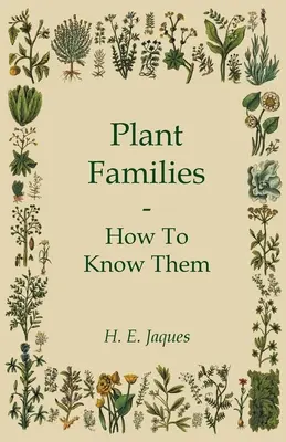 Rodiny rastlín - ako ich spoznať - Plant Families - How To Know Them