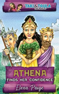 Aténa nachádza svoju sebadôveru - Athena Finds Her Confidence