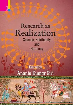 Výskum ako realizácia: Veda, spiritualita a harmónia - Research as Realization: Science, Spirituality and Harmony