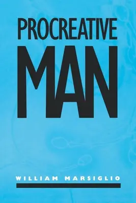 Prokreatívny muž - Procreative Man