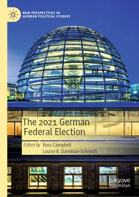 Nemecké spolkové voľby 2021 - The 2021 German Federal Election