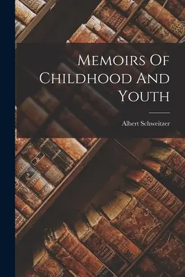 Spomienky na detstvo a mladosť - Memoirs Of Childhood And Youth