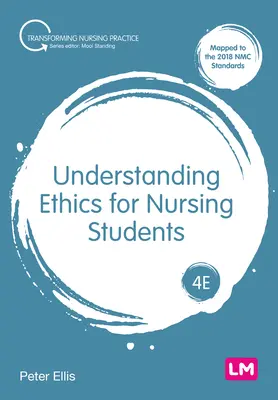 Pochopenie etiky pre študentov ošetrovateľstva - Understanding Ethics for Nursing Students
