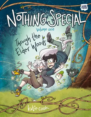 Nič zvláštne, zväzok prvý: Cez bezové lesy (grafický román) - Nothing Special, Volume One: Through the Elder Woods (a Graphic Novel)