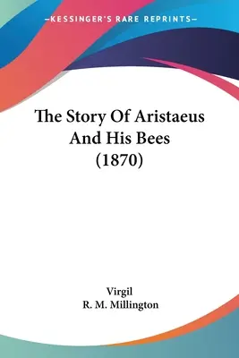 Príbeh o Aristaeovi a jeho včelách (1870) - The Story Of Aristaeus And His Bees (1870)
