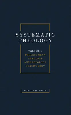 Systematická teológia, prvý zväzok - Systematic Theology, Volume One