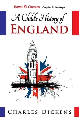 Detské dejiny Anglicka - A Child's History of England