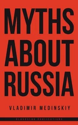 Mýty o Rusku - Myths about Russia
