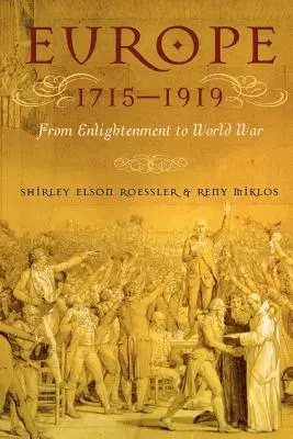 Európa 1715-1919: Od osvietenstva po svetovú vojnu - Europe 1715-1919: From Enlightenment to World War