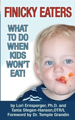 Drobní jedáci: Čo robiť, keď deti nechcú jesť - Finicky Eaters: What to Do When Kids Won't Eat