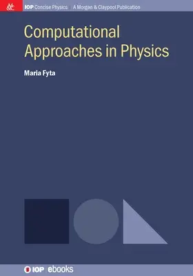 Výpočtové prístupy vo fyzike - Computational Approaches in Physics