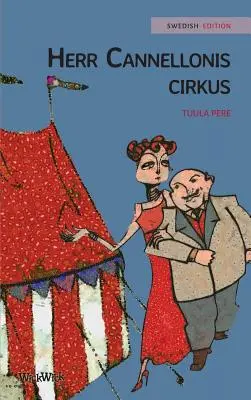 Herr Cannellonis cirkus: Švédske vydanie knihy Cirkus pána Cannelloniho
