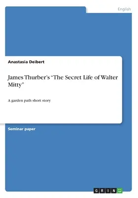 Tajný život Waltera Mittyho od Jamesa Thurbera