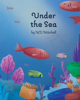 Pod morom - Under The Sea