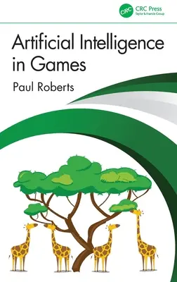 Umelá inteligencia v hrách - Artificial Intelligence in Games
