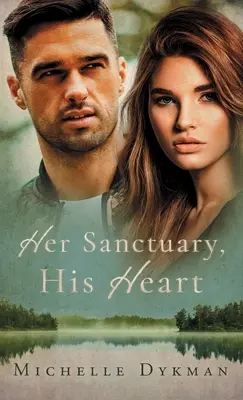 Jej svätyňa, jeho srdce - Her Sanctuary, His Heart