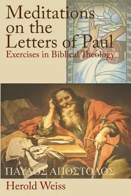 Meditácie nad Pavlovými listami - Meditations on the Letters of Paul