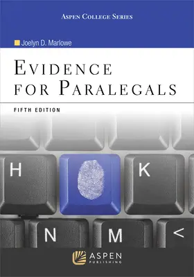 Dôkazy pre advokátov: [prepojená elektronická kniha] - Evidence for Paralegals: [Connected Ebook]