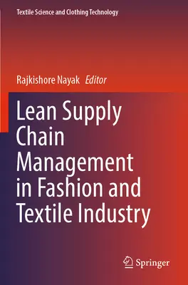 Štíhly manažment dodávateľského reťazca v módnom a textilnom priemysle - Lean Supply Chain Management in Fashion and Textile Industry