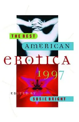 Najlepšia americká erotika 1997 - The Best American Erotica 1997