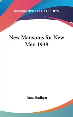 Nové sídla pre nových ľudí 1938 - New Mansions for New Men 1938