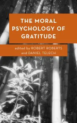 Morálna psychológia vďačnosti - The Moral Psychology of Gratitude