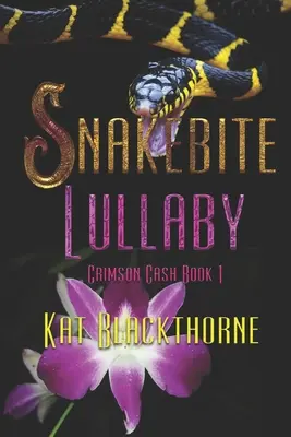 Ukolébavka z hadieho uštipnutia - Snakebite Lullaby