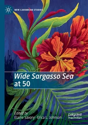 Široké Sargasové more v 50 rokoch - Wide Sargasso Sea at 50