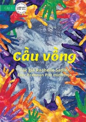 Dúha - Cầu vồng - The Rainbow - Cầu vồng