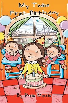 Prvé narodeniny mojich dvojčiat - My Twins' First Birthday