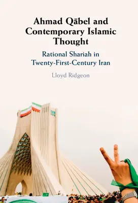 Ahmad Qábel a súčasné islamské myslenie - Ahmad Qābel and Contemporary Islamic Thought