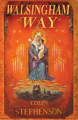 Walsinghamská cesta - Walsingham Way