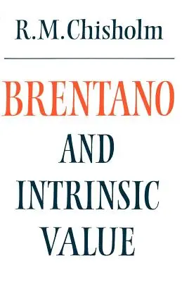 Brentano a vnútorná hodnota - Brentano and Intrinsic Value