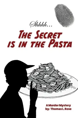 Tajomstvo je v cestovinách - The Secret is in the Pasta