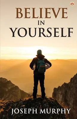 Verte v seba - Believe in Yourself