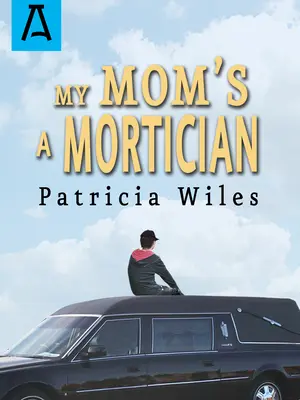 Moja mama je hrobárka - My Mom's a Mortician