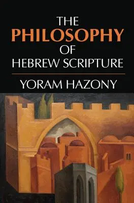 Filozofia hebrejského písma - The Philosophy of Hebrew Scripture