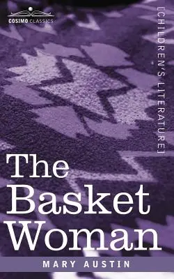 Žena z košíka - The Basket Woman